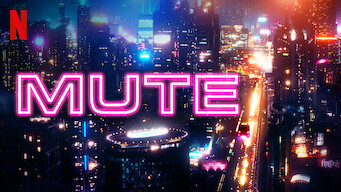 Mute (2018)