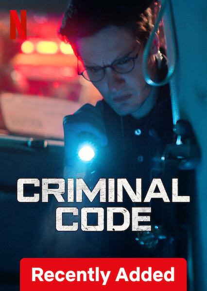 Watch Criminal Code  Netflix Official Site