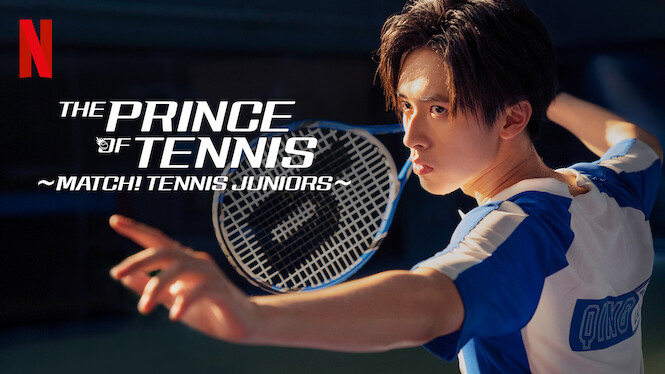 The Prince of Tennis ~ Match! Tennis Juniors ~ (2019) - Netflix | Flixable